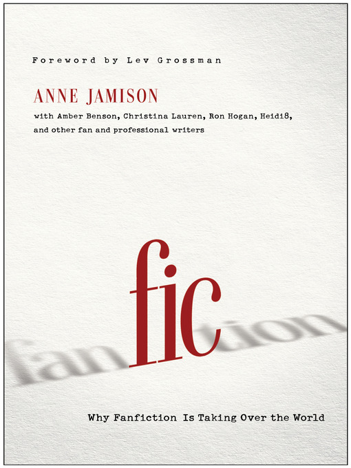 Title details for Fic by Anne Jamison - Available